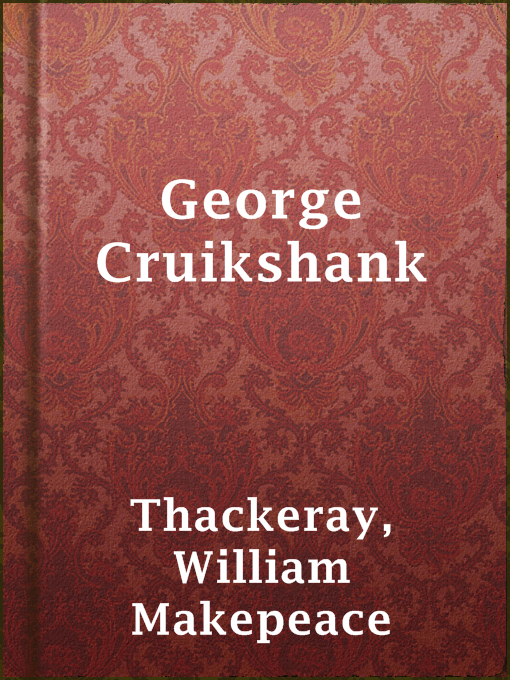 William Makepeace Thackeray作のGeorge Cruikshankの作品詳細 - 貸出可能
